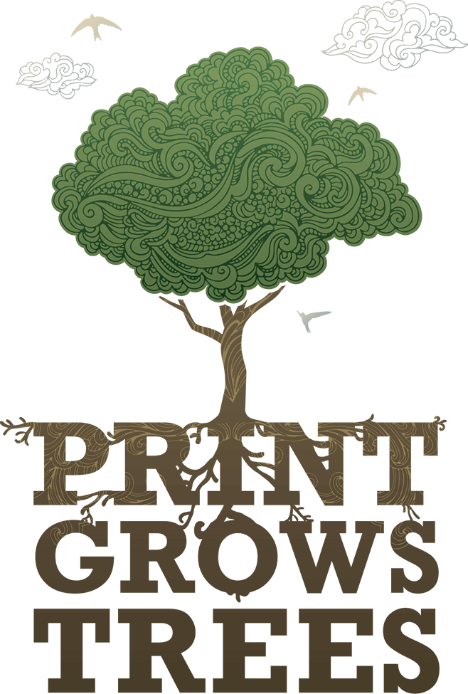 Print Grows Trees