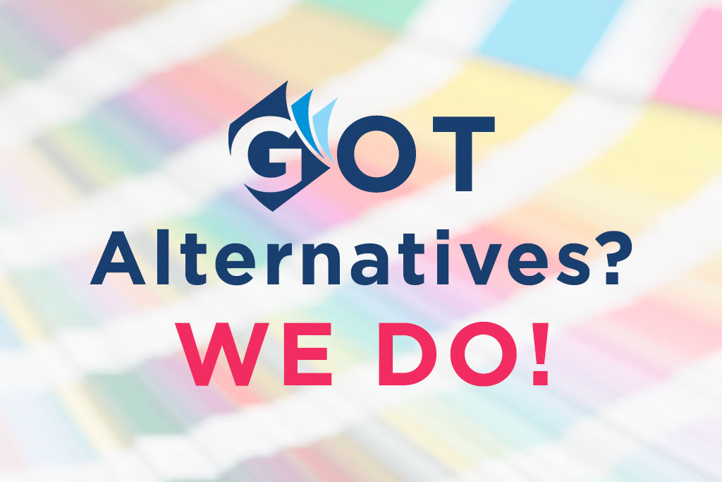 Got Alternatives? Let Us Help You Quantify Them BEFORE You Need Them